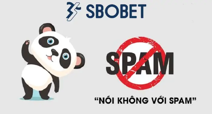 Quyền riêng tư sbobet nói không với spam