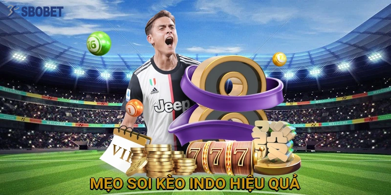 meo-soi-keo-indo-hieu-qua